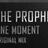 The Prophet One Moment HQ Preview