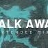 SOLR Rechler Walk Away Extended Mix