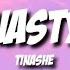 Tinashe Nasty Lyrics