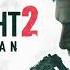 Dying Light 2 Stay Human OST There Is A Hope Extended