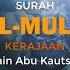 Surat Al Mulk Zain Abu Kautsar