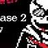 UNDERTALE LAST BREATH PHASE 2 SCRAPPED GAMEPLAY