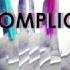 Fitz And The Tantrums Complicated Official Lyric Video