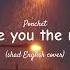 Ponchet I Like You The Most Shad English Cover