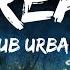 1HOUR Sub Urban Freak Lyrics Feat REI AMI Top Best Songs