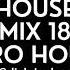 House Mix 18 Afro House Water Mbappe El Apagon Yo Quiero Una Nena Ando High Be Be Culo