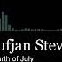 Sufjan Stevens Fourth Of July Audio 8D