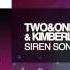 Two One And Kimberly Hale Siren Song