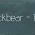 Blackbear IDFC 8D AUDIO