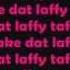 D4L Laffy Taffy Dirty Version With Lyrics On Screen