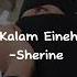 Kalam Eineh Sherine Ya Lil Ya Lili Nasheed Slowed And Reverb Muslimify1809 MUSLIMIFY