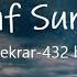 Kehf Suresi 7 Tekrar 432 Hz