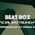 SpotemGottem BeatBox Official Instrumental Produced By DAMN E