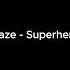 Daze Superhero