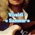 Vivaldi Summer From The Four Seasons Vivaldi Summer Presto