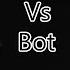 Disposition Both Sides Vs Bot Vs Dave And Bambi Definitive Edition