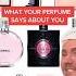 WHAT YOUR PERFUME SAYS ABOUT YOU Follow For More Perfume Perfumes Fragrance Beauty