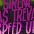 Sirene Das Trevas Speed UP