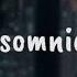 Daya Insomnia Lyric Video