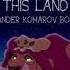 The Lion King This Land Alexander Komarov Bootleg