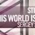 Stine Grove This World Is Full Of Goodbyes FULL Sergey Shabanov Remix Amsterdam Trance