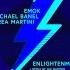 Emok Banel And Andrea Martini ENLIGHTENMENT Gai Barone Remix