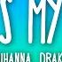 Rihanna What S My Name Lyrics Ft Drake