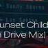 Missing Ocean Drive Rmx Sunset Child Feat Bianca