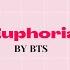 Euphoria By BTS Karaoke