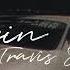 Fein Travis Scott Sped Up