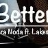 I Am Better Off Wildson Hara Noda Ft Lakesha Nugent With Lyrics