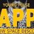 Young Pulse Happy The Slow Space Disco Cover