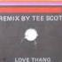 First Choice Love Thang Remix By Tee Scott