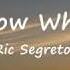 Dont Know What To Say Ric Segreto Lyrics