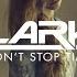 Clarky Don T Stop Time Original Mix