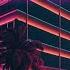 Night City A Synthwave Mix Retrowave Mix Chillwave Futuristic Chillwave