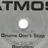 Atmos Drums Don T Stop 12 1999 PROGRESSIVE TRANCE