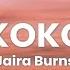 Jaira Burns OKOKOK Lyrics Lyrics Video