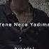 Gece Gece Yadima Dusmusen