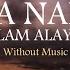 Ya Nabi Salam Alayka Maher Zain Without Music Lyrics Translation Vocals Only Aestheticnoor