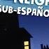 Hello Neighbour Song Get Out SUb Español By It S Hope