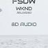 Wknd Reloaded 8D Audio