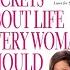 Secrets About Life Every Woman Should Know By Barbara De Angelis