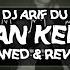 Dj Arif Du Kamu Dan Kenangan Slowed Reverb