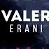 Valer Erani Official Audio