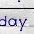 Days Of The Week Sunday Monday Ki Spelling Sunday To Saturday Spelling Writing