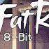 TheFatRat Elevate 8 Bit Version