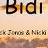 Bom Bidi Bom By Nick Jonas Nicki Minaj Lyrics