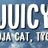 Doja Cat Tyga Juicy Lyrics