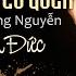 CÓ LỜI NÀO TA LỠ QUÊN Nhạc Sĩ Minh Đức Tường Nguyễn Lê Minh Đức OFFICIAL
